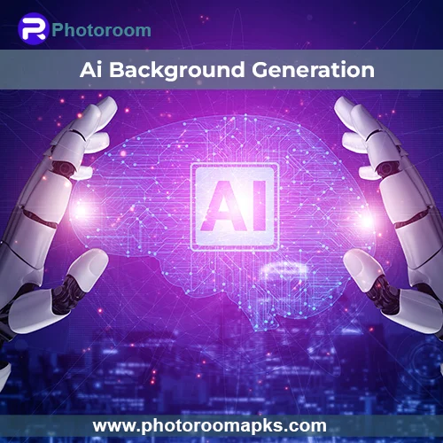 Ai Background Generation by photoroom